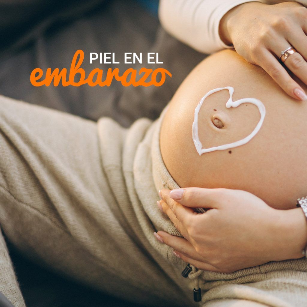 Piel en el embarazo